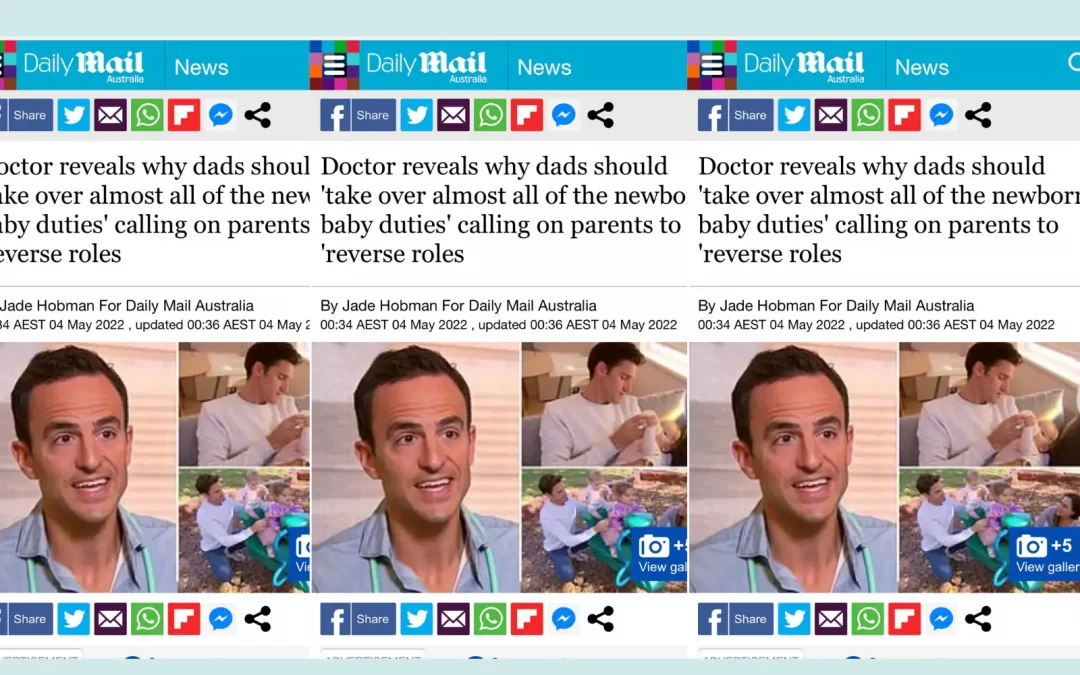 Daily Mail: “Doctor reveals why dads should ‘take over almost all of the newborn baby duties’ calling on parents to ‘reverse roles'”